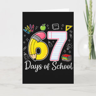 67th Day Of School 67 Six Seven Math Teacher Kids Card
