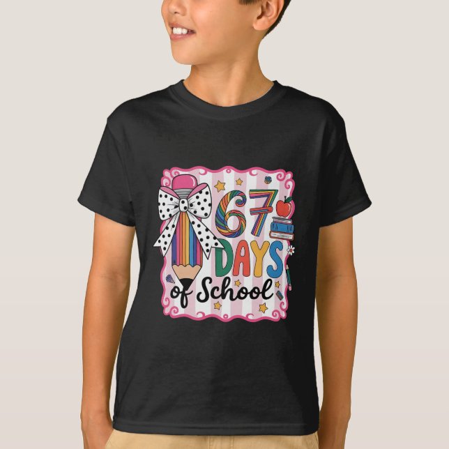 67th Day Of School 67 Six Seven Math Teacher  T-Shirt (Front)