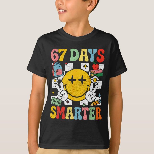 67th Day Of School Funny 67 Days Smarter Teacher B T-Shirt (Front)