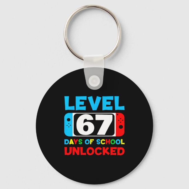 67th Day Of School Gamer Level 67 Days Unlocked 6  Keychain (Front)