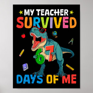 67th Day Of School My Teacher Survived 67 Days Boy Poster