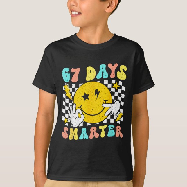 67th Day Of School Shirt 67 Days Smarter Teacher B (Front)