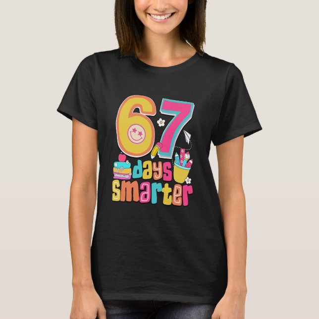 67th Day of School Shirt 67 Days Smarter Teacher B (Front)