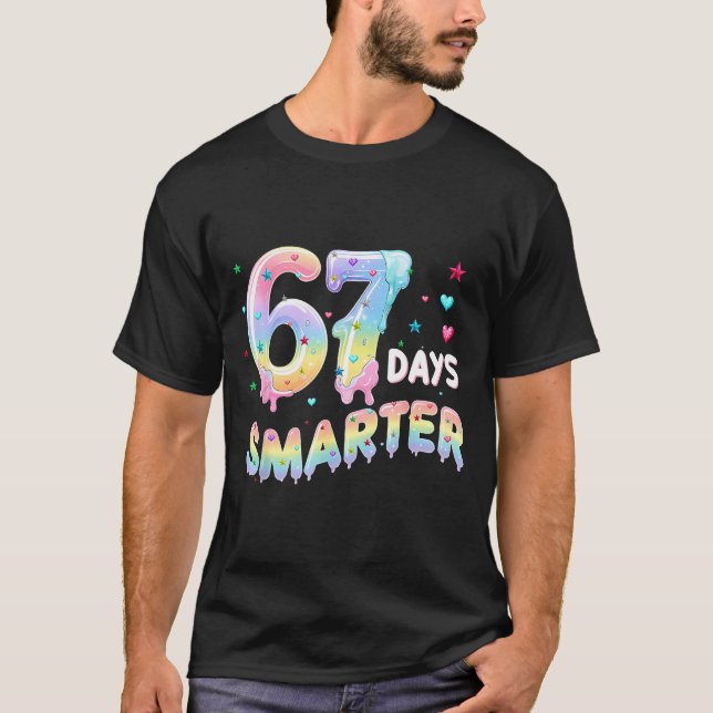 67th Day Of School Shirt 67 Days Smarter Teacher B (Front)