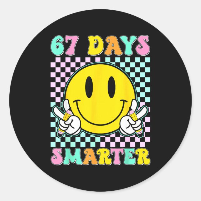 67th Day Of School Shirt 67 Days Smarter Teacher B Classic Round Sticker (Front)