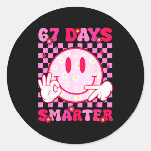 67th Day Of School Shirt 67 Days Smarter Teacher B Classic Round Sticker