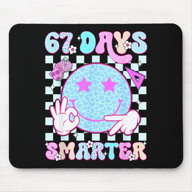 67th Day Of School Shirt 67 Days Smarter Teacher B Mouse Pad (Front)