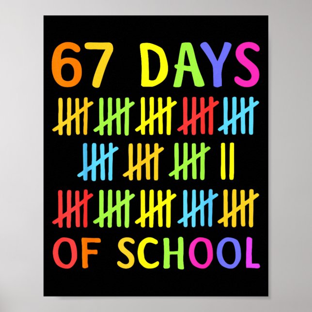 67th Day Of School Teacher Kids 67 Math Numbers 10 Poster (Front)