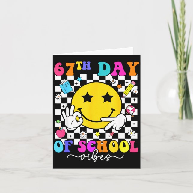 67th Day Of School Vibes 67 Meme Cute Smile Face T Card (Front)