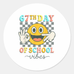 67th Day Of School Vibes 67 Meme Cute Smile Face T Classic Round Sticker