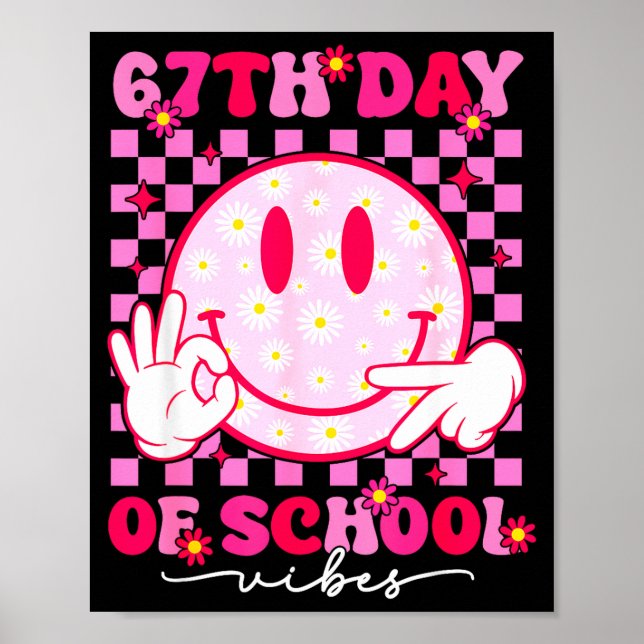 67th Day Of School Vibes 67 Meme Cute Smile Face T Poster (Front)