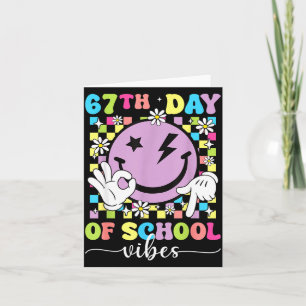 67th Day Of School Vibes Funny Six Seven 67 Meme S Card