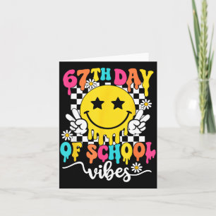 67th Day Of School Vibes Funny Six Seven 67 Meme S Card