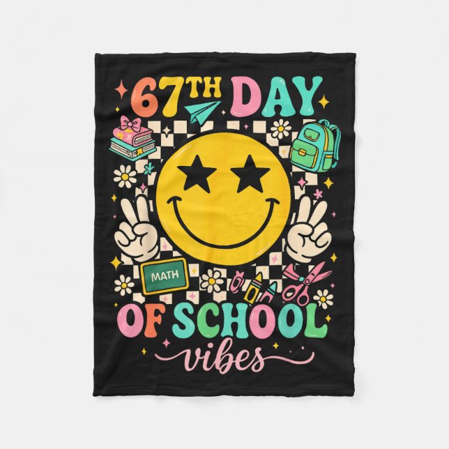 67th Day Of School Vibes Funny Six Seven 67 Meme S Fleece Blanket (Front)