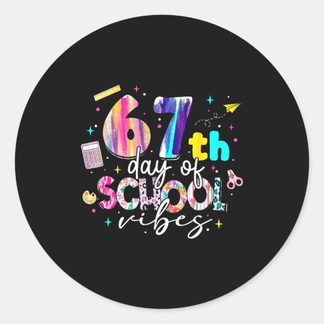 67th Day Of School Vibes Funny Six Seven 67 Studen Classic Round Sticker (Front)