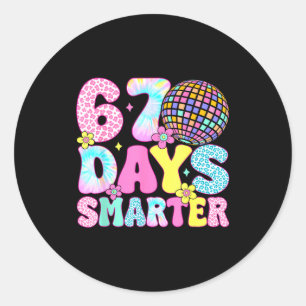 67th Days Smarter Smile Face 67 Days School Teache Classic Round Sticker
