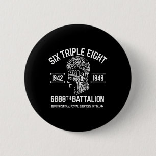 6888th Central Postal Directory Battalion 6 Triple 2 Inch Round Button