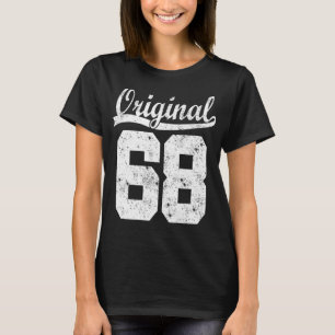 68 born gift  T-Shirt