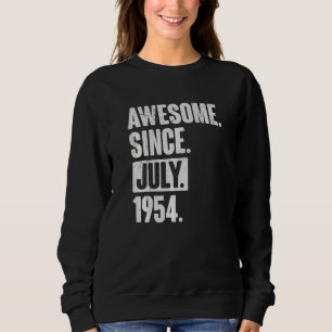 68 Year Old 68th Birthday Awesome Since July 195 Sweatshirt