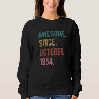 68 Year Old 68th Birthday  Awesome Since October 1 Sweatshirt