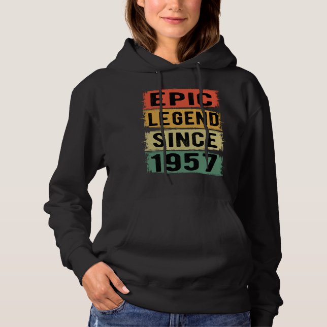 68 Years Old Bday 1957 Epic Legend 68th Birthday Hoodie (Front)