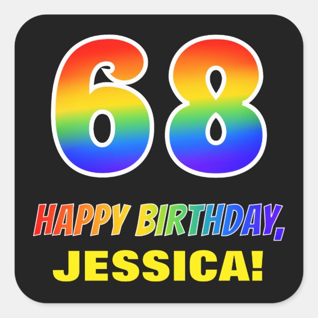 68th Birthday: Bold, Fun, Simple, Rainbow 68 Square Sticker (Front)