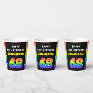 68th Birthday: Colourful Rainbow # 68, Custom Name Paper Cups