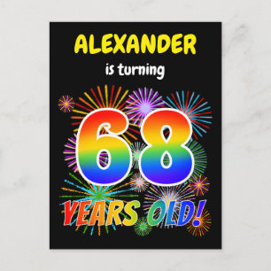 68th Birthday - Fun Fireworks, Rainbow Look "68" Postcard