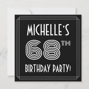 68th Birthday Party: Art Deco Style w/ Custom Name Invitation