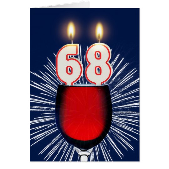 68th Birthday with wine and candles Card