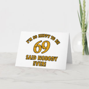 69 years Old birthday designs Card