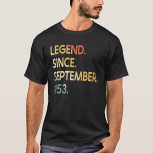 69 Years Old Legend Since September 1953 69th Birt T-Shirt