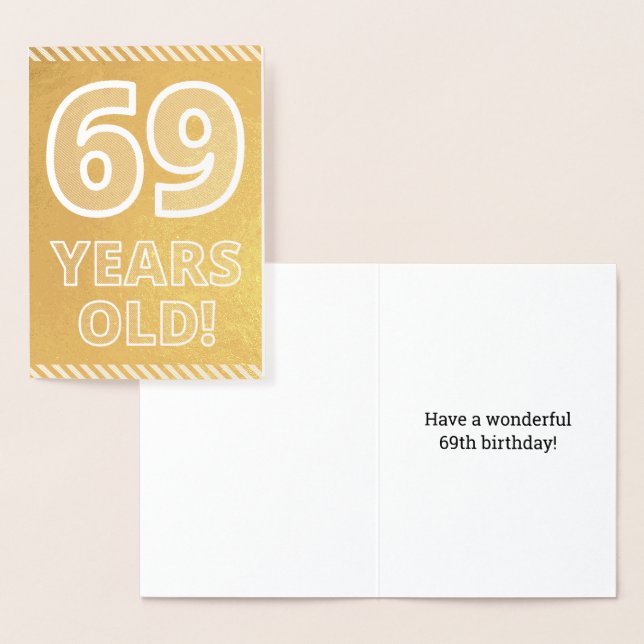 69ème anniversaire : Bold "69 ans !" Carte Gold Fo (Affichage)