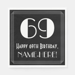 69th Birthday ~ Art Deco Inspired Look "69", Name Napkin