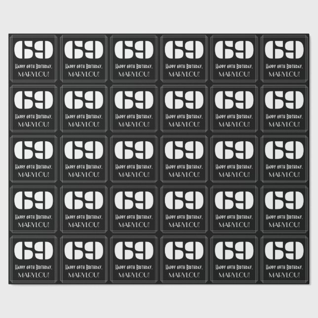 69th Birthday: Art Deco Inspired Look "69" & Name Wrapping Paper (Seam)