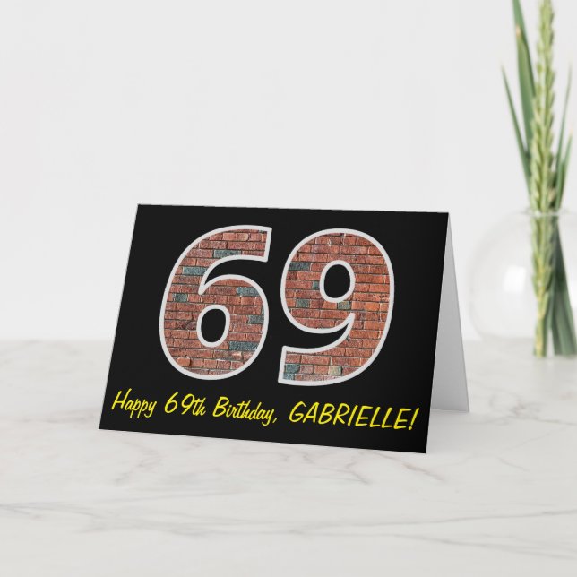 69th Birthday - Brick Wall Pattern "69" w/ Name Card (Front)