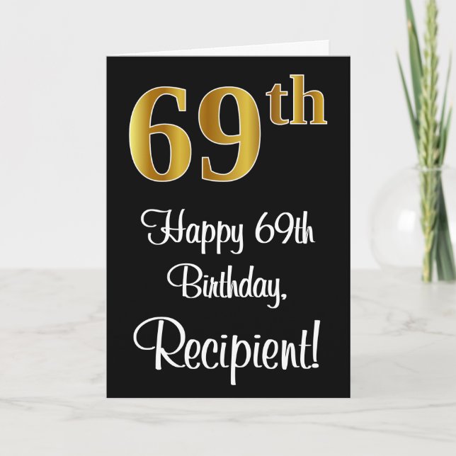 69th Birthday ~ Elegant Luxurious Faux Gold Look # Card (Front)