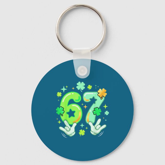 6 7 67 Six Seven Meme Y2k St Patrick's Day Graphic Keychain (Front)
