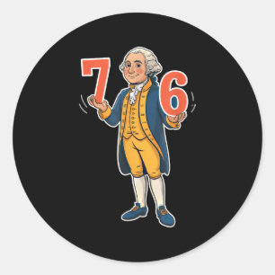 6-7 7-6 George Washington Funny Six Seven Gen Alph Classic Round Sticker