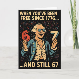 6-7 7-6 George Washington Meme Funny 67 Design  Card
