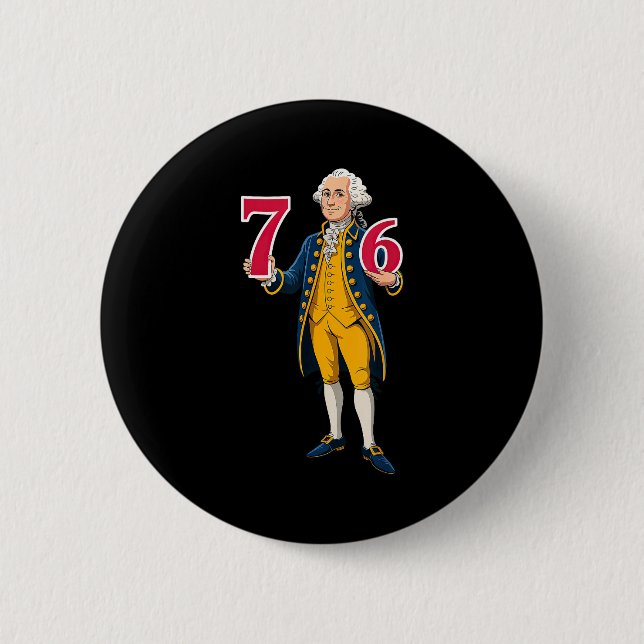 6 7 7 6 George Washington Six Seven  2 Inch Round Button (Front)
