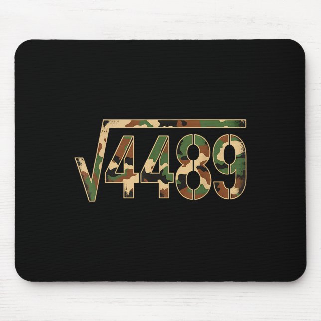 6 7 Army Pattern Meme Square Root 4489 Slang Math  Mouse Pad (Front)
