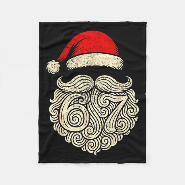 6 7 Christmas 67 Santa Six Seven Christmas Boys Te Fleece Blanket (Front)