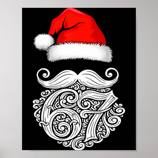 6 7 Christmas 67 Santa Six Seven Christmas Boys Te Poster (Front)