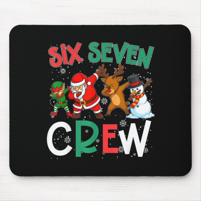 6 7 Christmas 6 7 Squad Gen Alpha Christmas Gen Al Mouse Pad (Front)