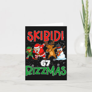 6 7 Christmas Skibidi Rizzmas 67 Meme Gen Alpha Sl Card