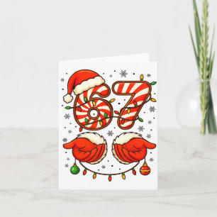 6-7 Christmas Squad Funny 67 Six Seven Meme Xmas 6 Card