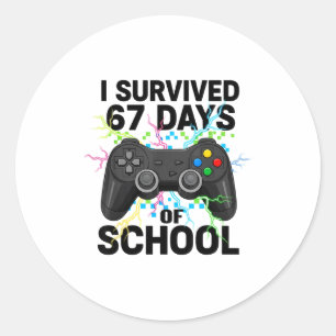 6 7 Days Of School Meme Funny Video Game Control T Classic Round Sticker