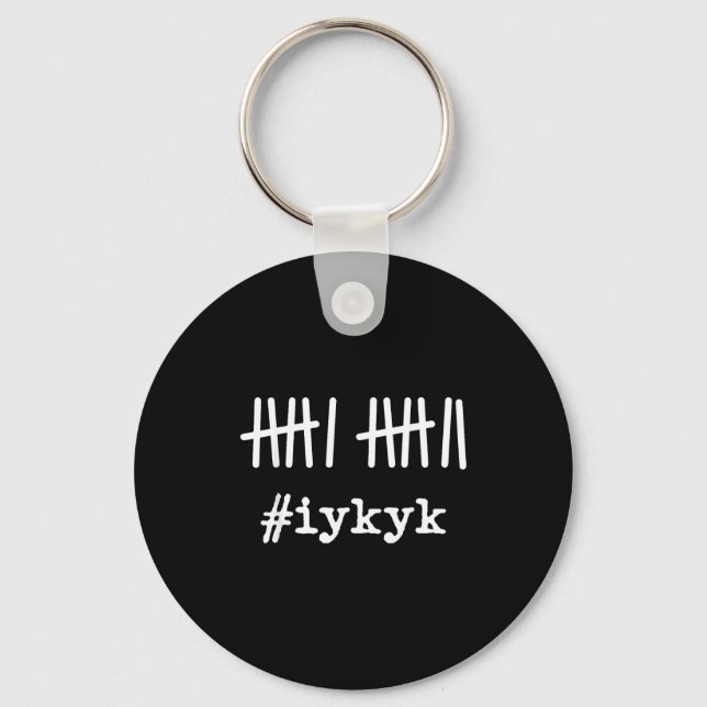 6 7 Funny If You Know You Know Tally Marks Six Sev Keychain (Front)