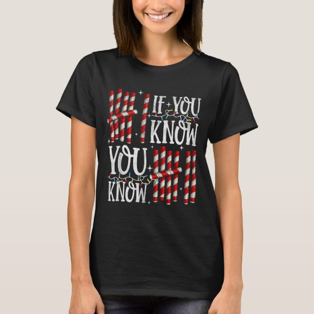 6 7 If You Know You Know Funny Christmas Six Seven T-Shirt (Front)
